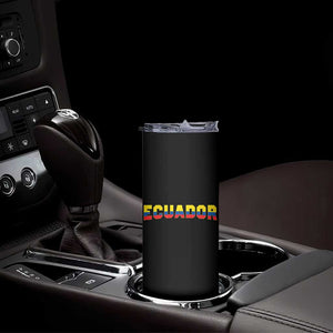 Vintage Ecuador Roots Skinny Tumbler Latin Heritage Pride Gift