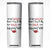 If My Mouth Does Not Say It My Face Definitely Will Skinny Tumbler Funny Sarcastic TS12 White Print Your Wear