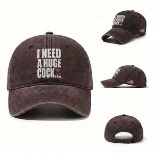 Funny Adult Humor Washed Cotton Baseball Cap I Need A Huge Cocktail Drinking Gift TS12 Washed Cap Universal Fit Dark Brown Print Your Wear