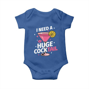 I Need A Huge Cocktail Baby Onesie Funny Adult Humor Drinking Gift TS12 Royal Blue Print Your Wear