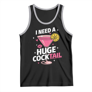 I Need A Huge Cocktail Tank Top Funny Adult Humor Drinking Gift TS12 Black Athletic Heather Print Your Wear