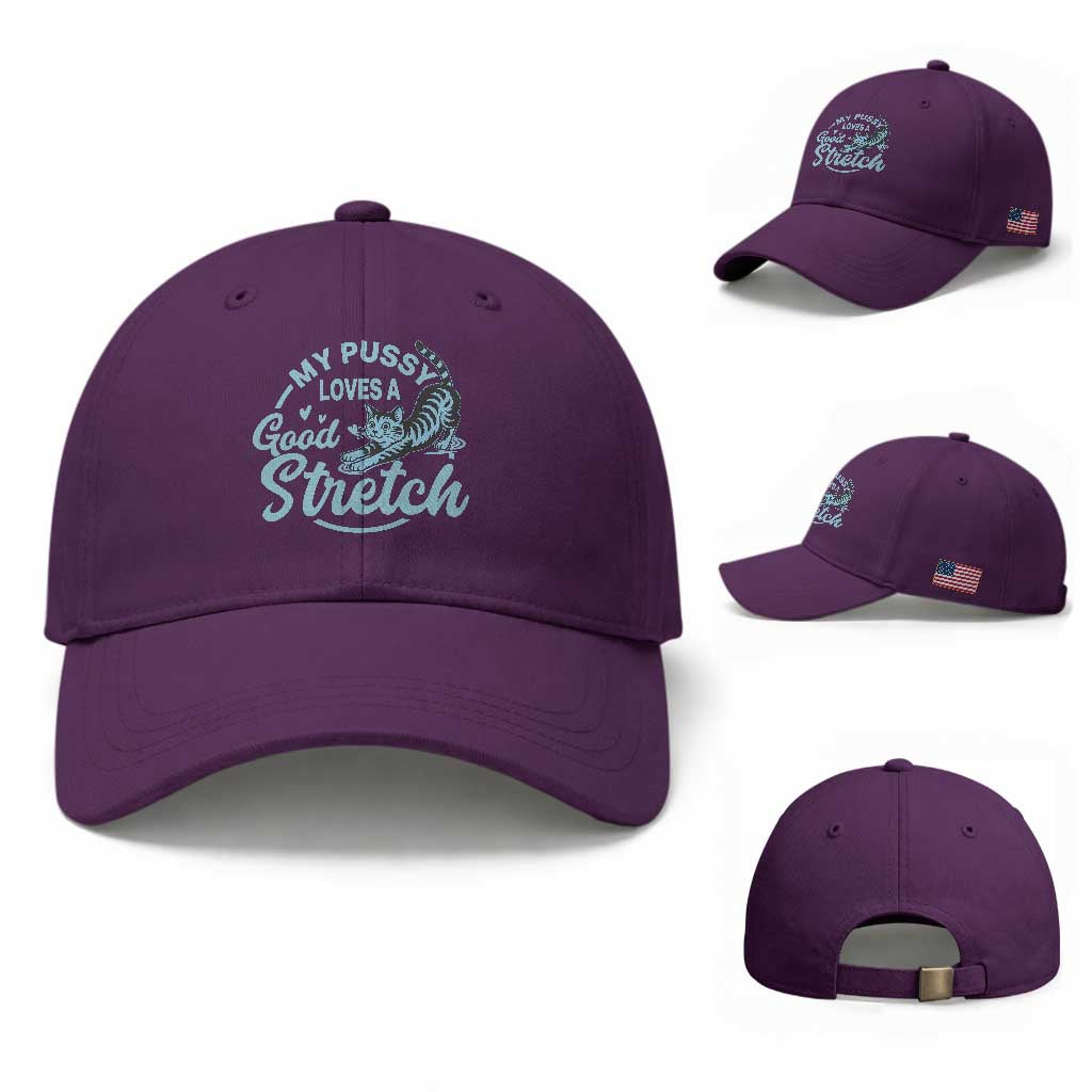 Adult Humor Cat Baseball Cap My Pussy Loves A Good Stretch TS12 Baseball Cap Universal Fit Purple Print Your Wear