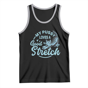Adult Humor Cat Tank Top My Pussy Loves A Good Stretch TS12 Black Athletic Heather Print Your Wear