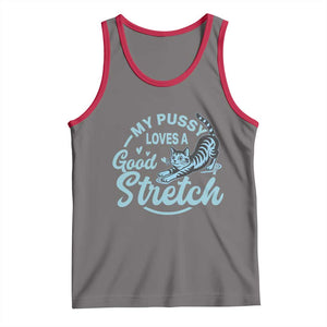 Adult Humor Cat Tank Top My Pussy Loves A Good Stretch TS12 Deep Heather Red Print Your Wear
