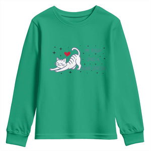 My Pussy Loves A Good Stretch Youth Sweatshirt Adult Humor Cat Gift TS12 Irish Green Print Your Wear