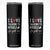 Funny Sarcastic Quote Skinny Tumbler I Love Talking To Myself She Gets Me TS12 Black Print Your Wear