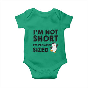 Funny Penguin Quote Baby Onesie I Am Not Short I Am Penguin Size TS12 Irish Green Print Your Wear