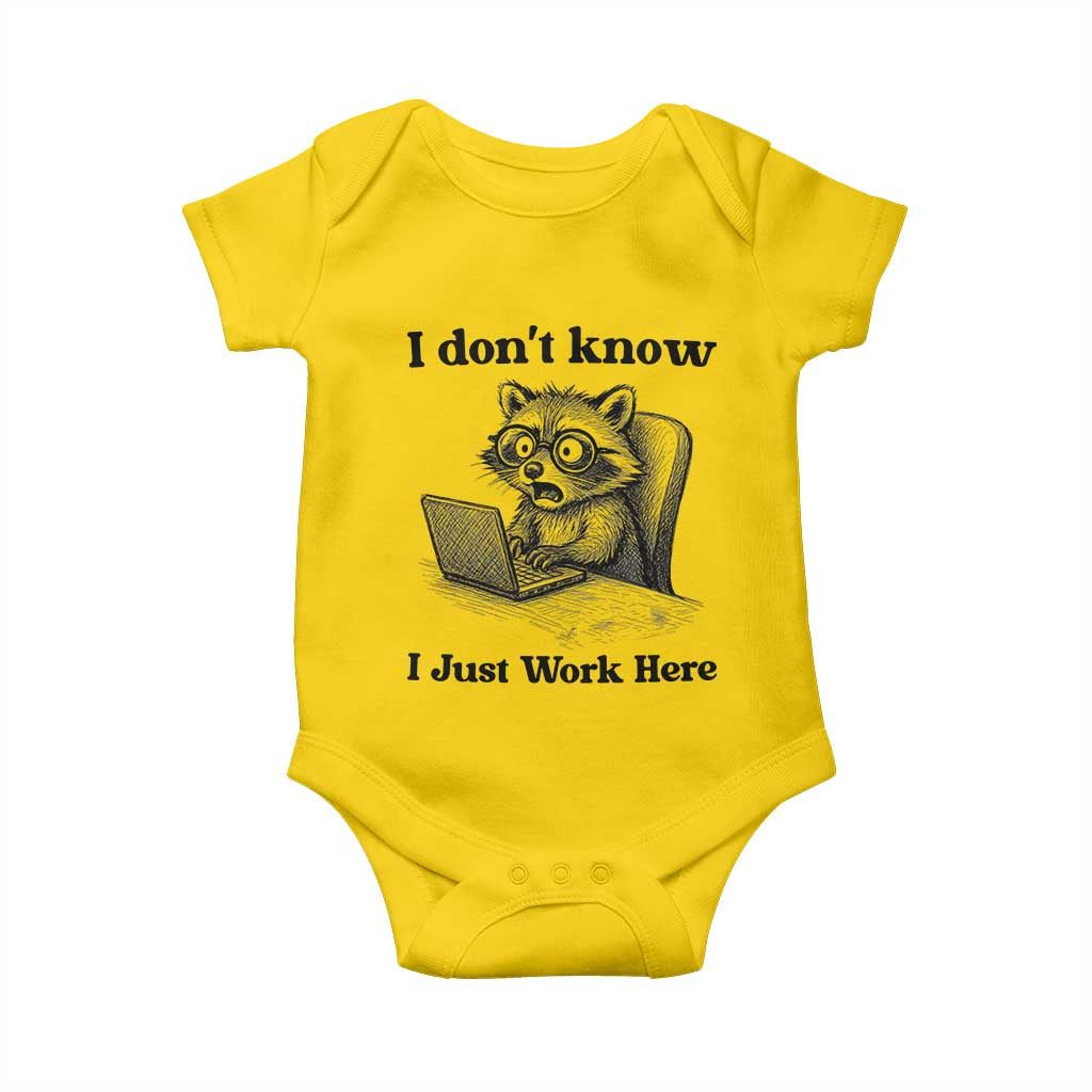 I Do Not Know I Just Work Here Baby Onesie Funny Raccoon Work Quote TS12 Daisy Print Your Wear