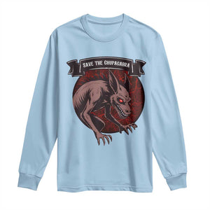 Chupacabra Long Sleeve Shirt Gothic Horror Save The Cryptid Gift TS12 Light Blue Print Your Wear