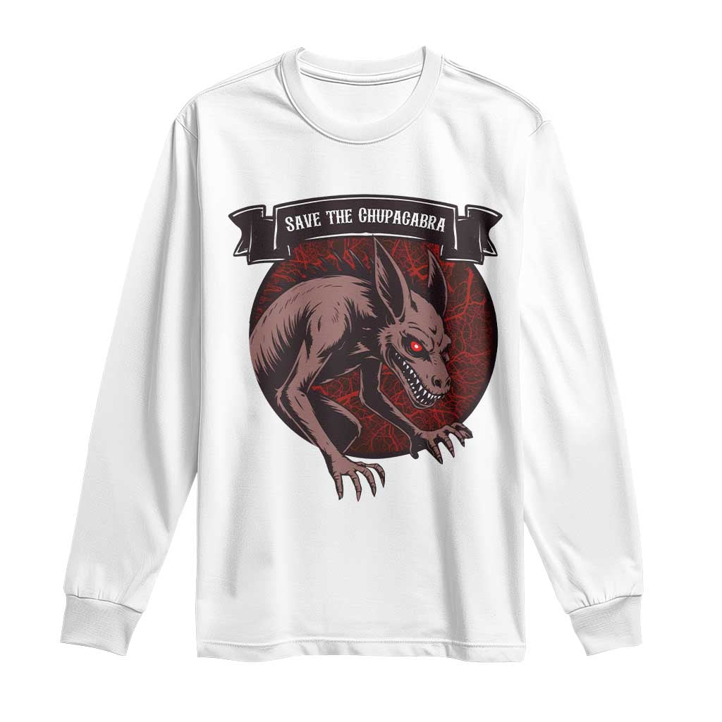 Chupacabra Long Sleeve Shirt Gothic Horror Save The Cryptid Gift TS12 White Print Your Wear