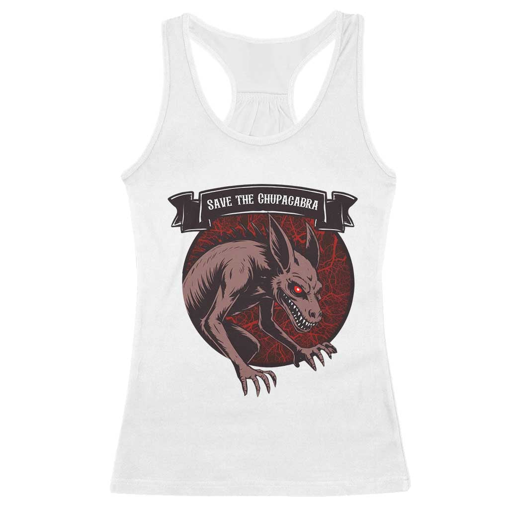 Chupacabra Racerback Tank Top Gothic Horror Save The Cryptid Gift TS12 White Print Your Wear