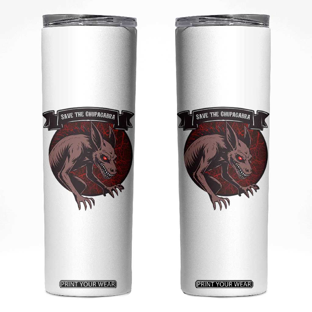 Chupacabra Skinny Tumbler Gothic Horror Save The Cryptid Gift TS12 White Print Your Wear