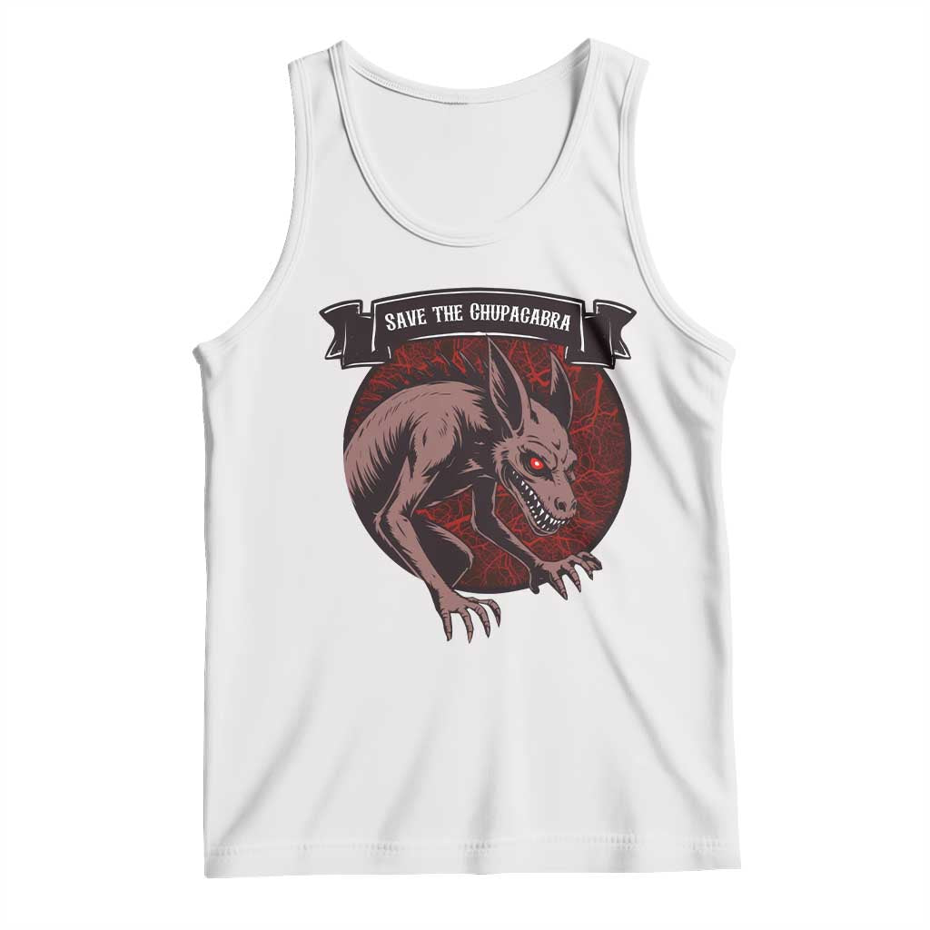 Chupacabra Tank Top Gothic Horror Save The Cryptid Gift TS12 White Print Your Wear