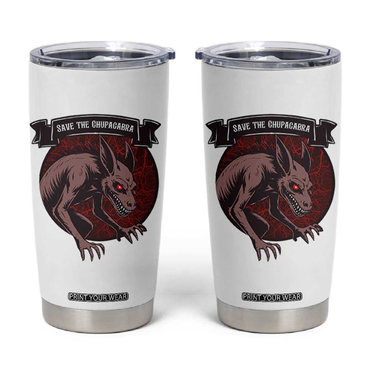 Chupacabra Tumbler Cup Gothic Horror Save The Cryptid Gift TS12 White Print Your Wear