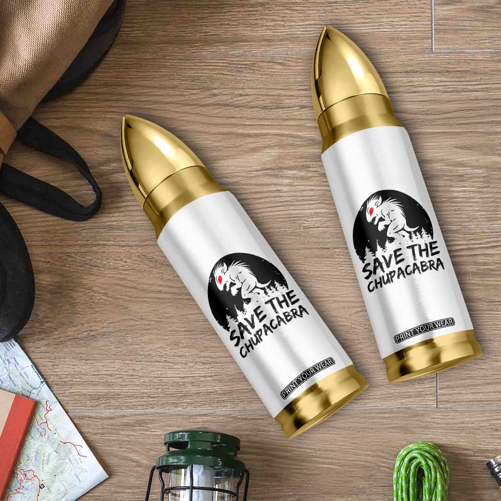 Chupacabra Bullet Tumbler Funny Cryptid Save The Goat Sucker Gift TS12 Print Your Wear