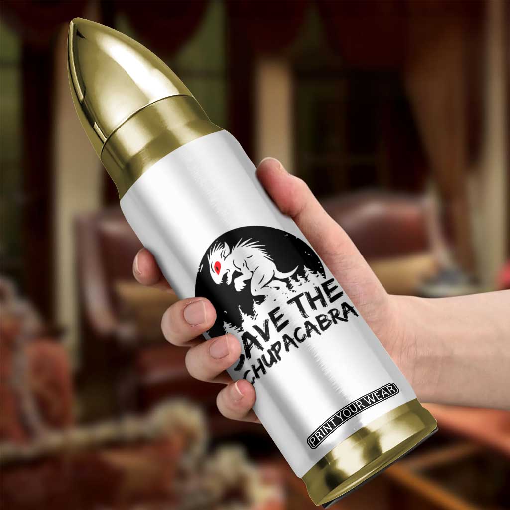 Chupacabra Bullet Tumbler Funny Cryptid Save The Goat Sucker Gift TS12 Print Your Wear