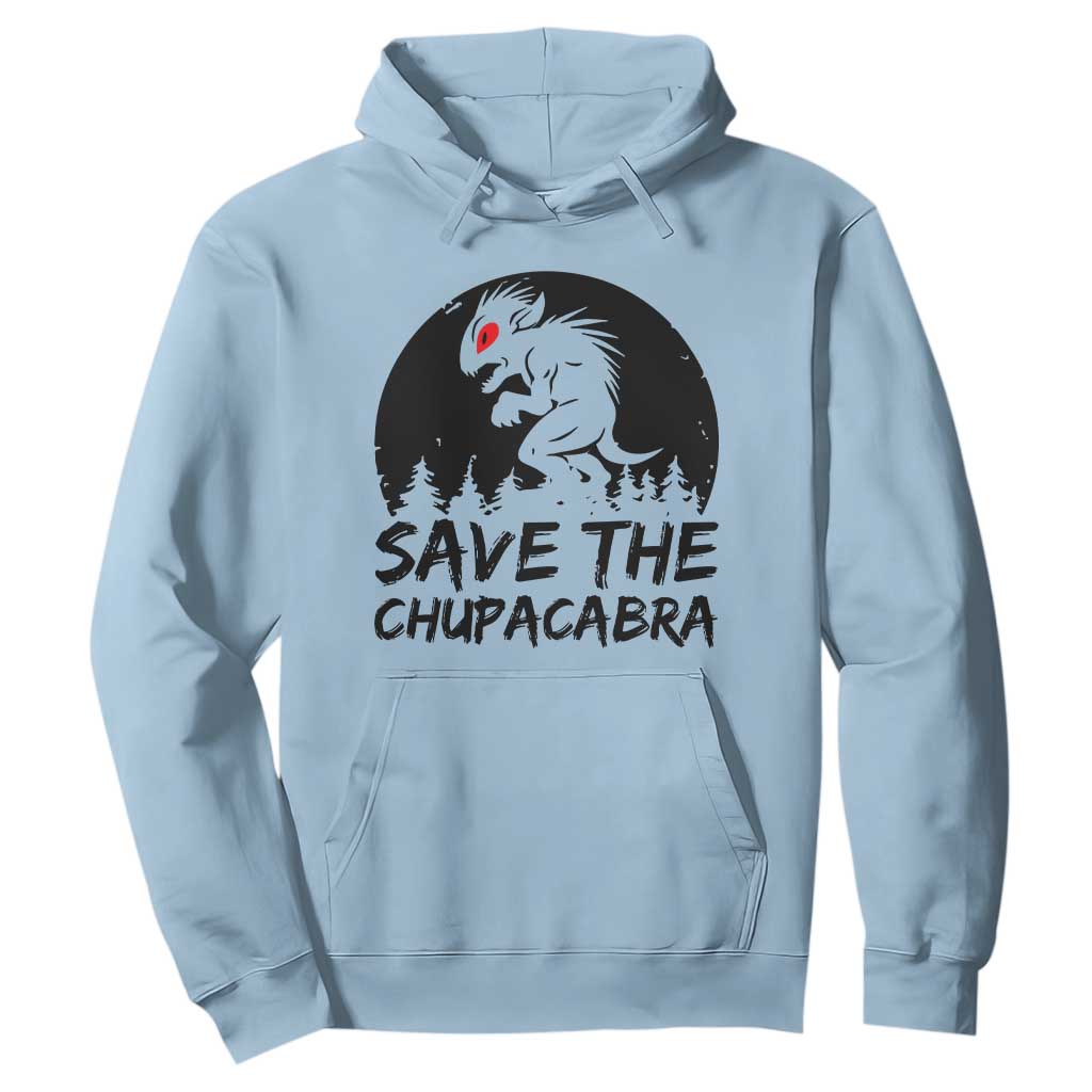 Chupacabra Hoodie Funny Cryptid Save The Goat Sucker Gift TS12 Light Blue Print Your Wear