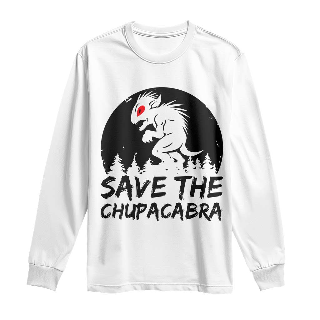 Chupacabra Long Sleeve Shirt Funny Cryptid Save The Goat Sucker Gift TS12 White Print Your Wear