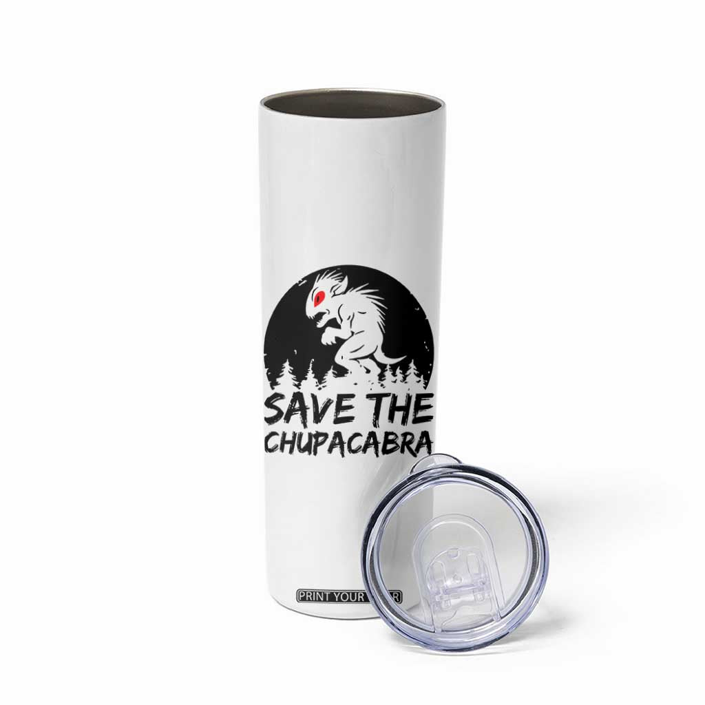 Chupacabra Skinny Tumbler Funny Cryptid Save The Goat Sucker Gift TS12 Print Your Wear