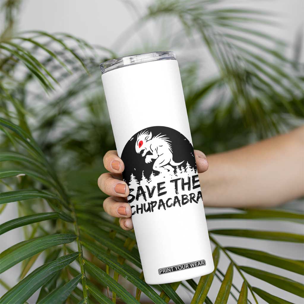 Chupacabra Skinny Tumbler Funny Cryptid Save The Goat Sucker Gift TS12 Print Your Wear