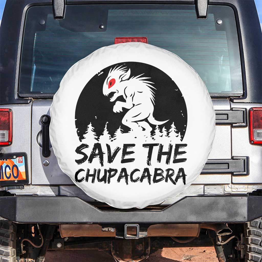 Chupacabra Spare Tire Cover Funny Cryptid Save The Goat Sucker Gift TS12 No hole White Print Your Wear