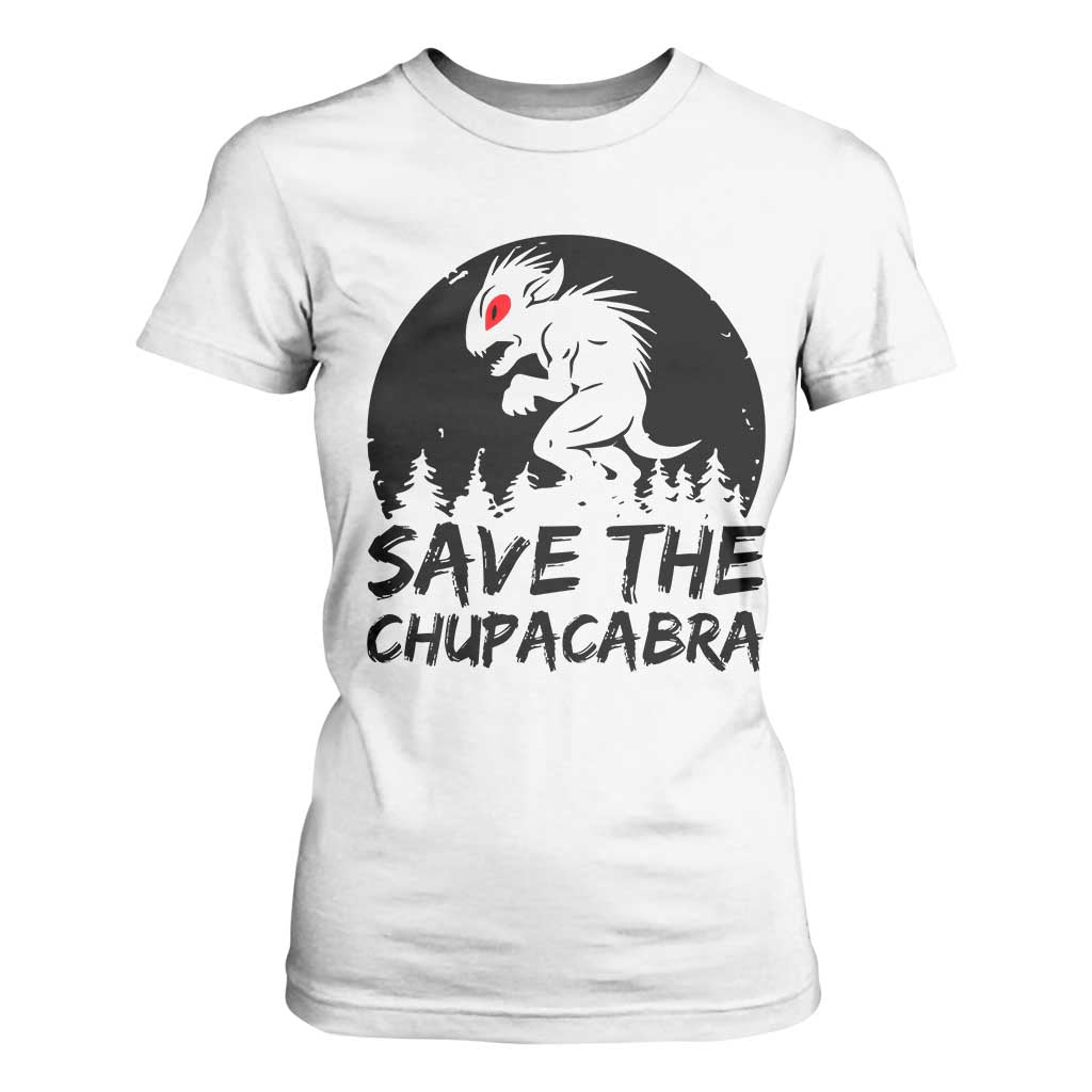 Chupacabra T Shirt For Women Funny Cryptid Save The Goat Sucker Gift TS12 White Print Your Wear