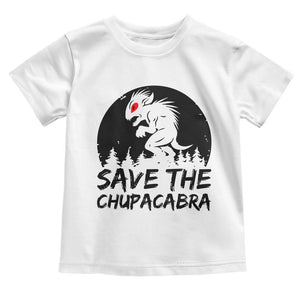 Chupacabra Toddler T Shirt Funny Cryptid Save The Goat Sucker Gift TS12 White Print Your Wear