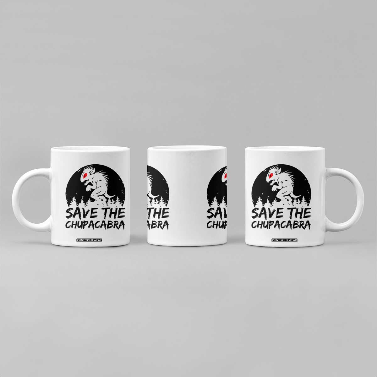 Chupacabra Coffee Mug Funny Cryptid Save The Goat Sucker Gift TS12 Print Your Wear