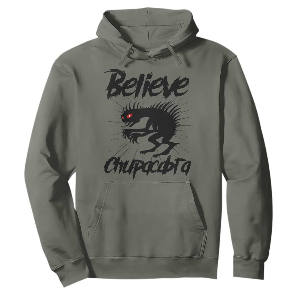 Urban Legends And Mystery Gift Hoodie Believe Chupacabra TS12 Military Green Print Your Wear