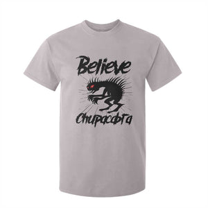 Urban Legends And Mystery Gift T Shirt For Kid Believe Chupacabra TS12 Ice Gray Print Your Wear