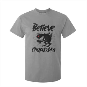 Urban Legends And Mystery Gift T Shirt For Kid Believe Chupacabra TS12 Sport Gray Print Your Wear
