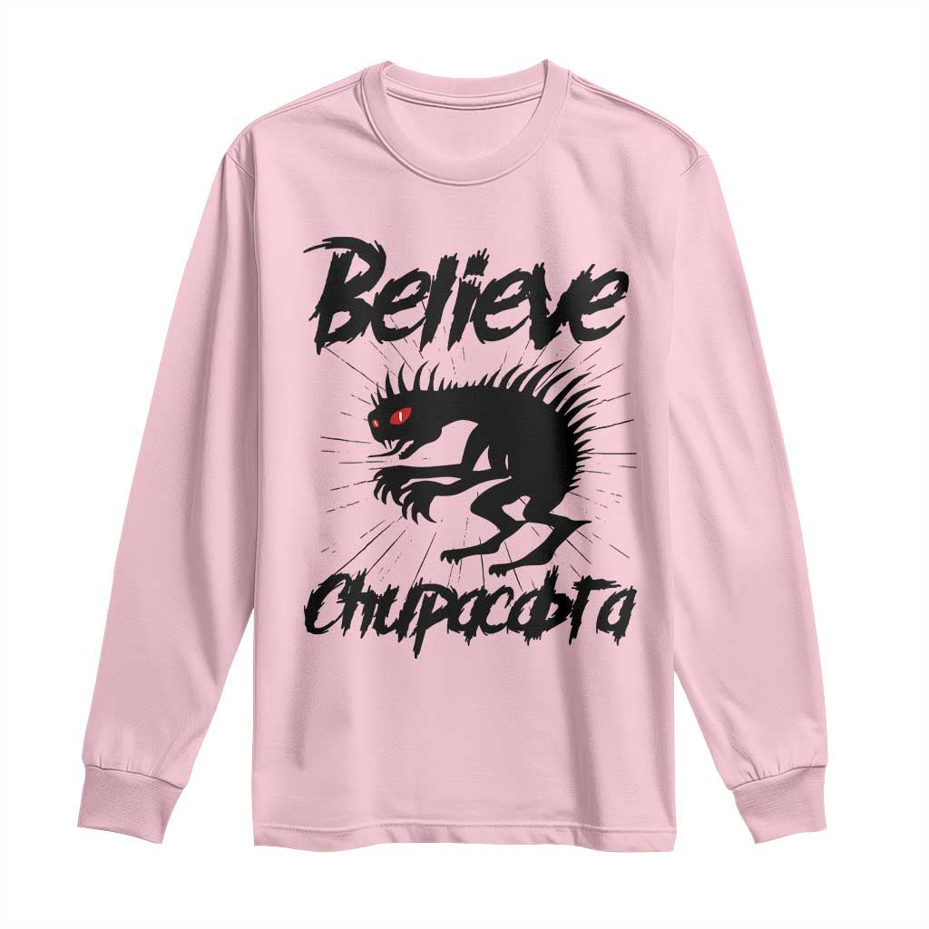 Urban Legends And Mystery Gift Long Sleeve Shirt Believe Chupacabra TS12 Light Pink Print Your Wear