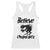 Urban Legends And Mystery Gift Racerback Tank Top Believe Chupacabra TS12 White Print Your Wear