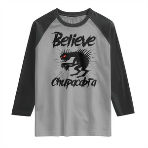Urban Legends And Mystery Gift Raglan Shirt Believe Chupacabra TS12 Sport Gray Black Print Your Wear
