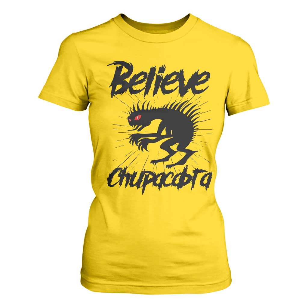 Urban Legends And Mystery Gift T Shirt For Women Believe Chupacabra TS12 Daisy Print Your Wear