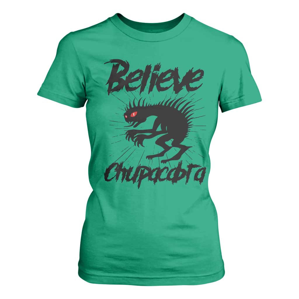 Urban Legends And Mystery Gift T Shirt For Women Believe Chupacabra TS12 Irish Green Print Your Wear