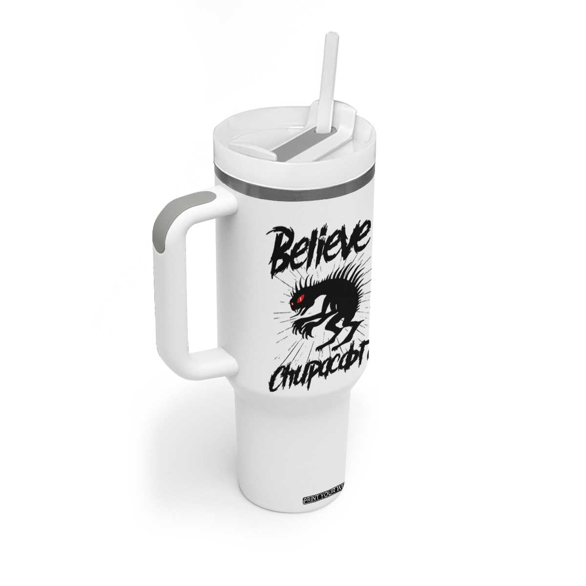 Urban Legends And Mystery Gift Tumbler With Handle Believe Chupacabra TS12 Print Your Wear