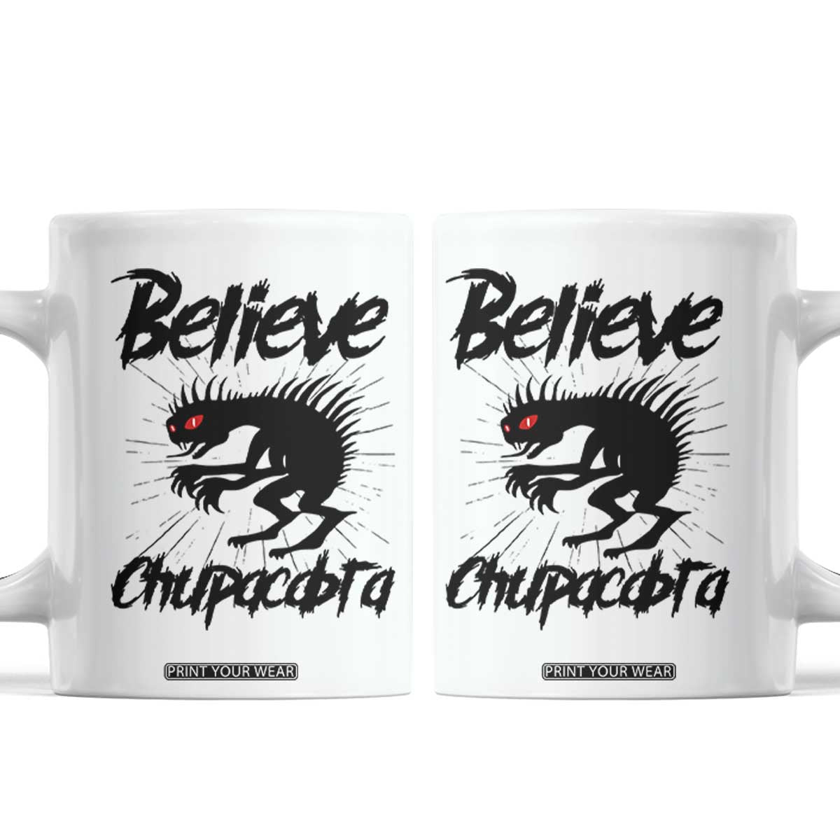 Urban Legends And Mystery Gift Coffee Mug Believe Chupacabra TS12 White Print Your Wear