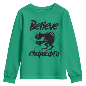 Urban Legends And Mystery Gift Youth Sweatshirt Believe Chupacabra TS12 Irish Green Print Your Wear