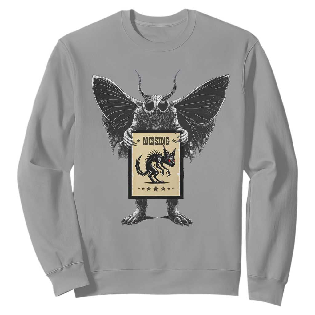 Mothman Missing Chupacabra Sweatshirt Funny Cryptid Gift TS12 Sport Gray Print Your Wear