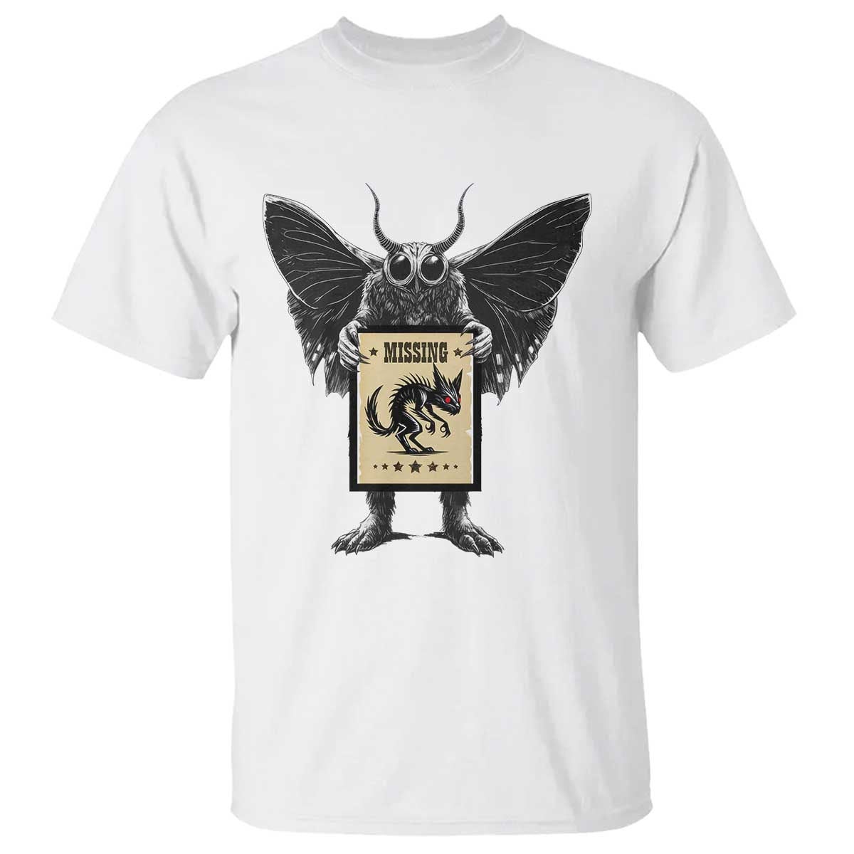 Mothman Missing Chupacabra T Shirt Funny Cryptid Gift TS12 White Print Your Wear