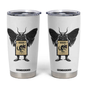 Mothman Missing Chupacabra Tumbler Cup Funny Cryptid Gift TS12 White Print Your Wear