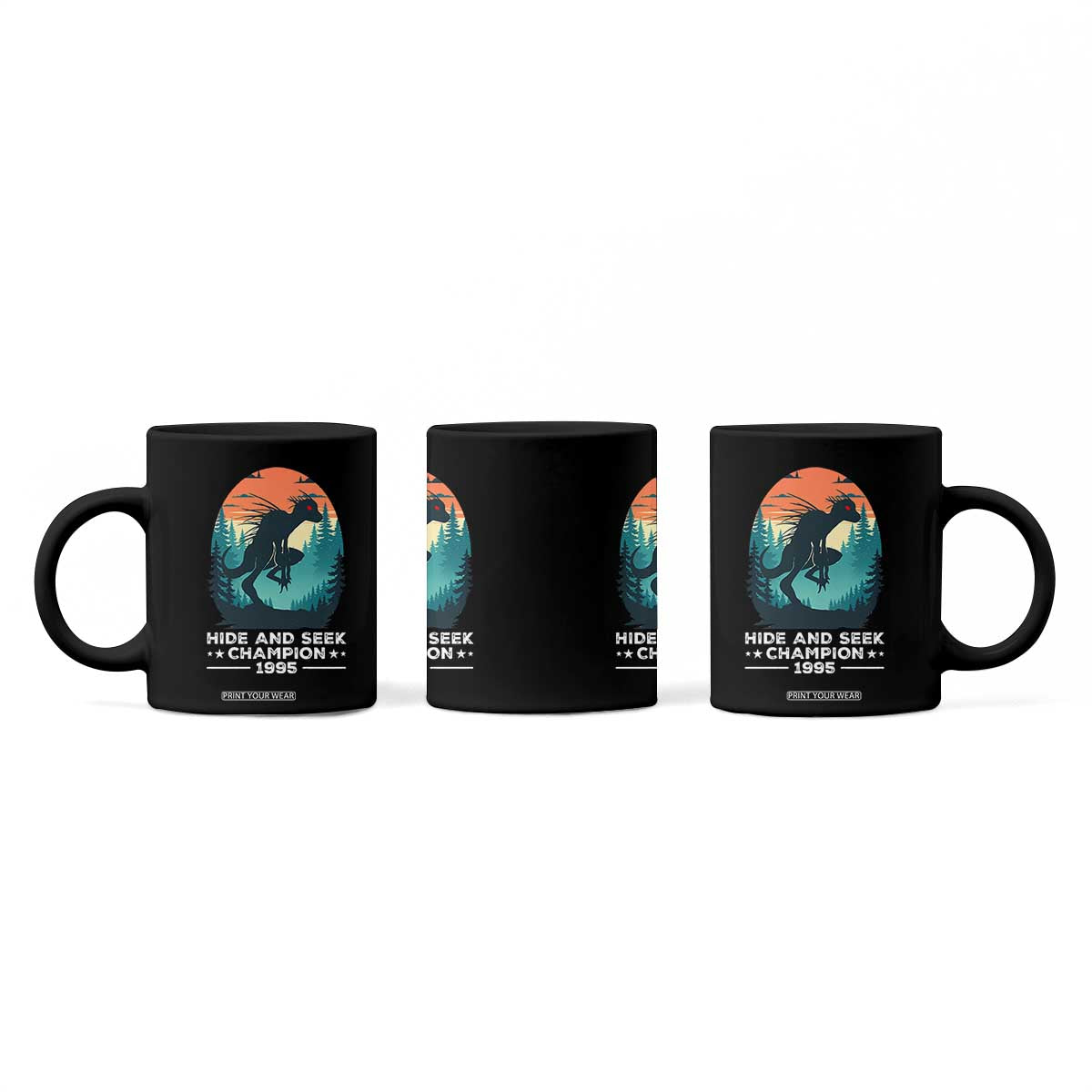Chupacabra Coffee Mug Gothic Humor Hide And Seek Champion Gift TS12 Print Your Wear