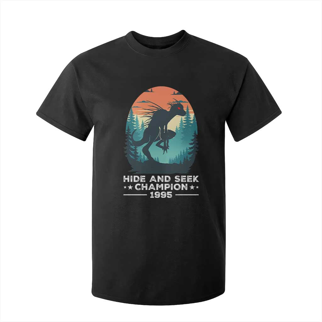 Chupacabra T Shirt For Kid Gothic Humor Hide And Seek Champion Gift TS12 Black Print Your Wear