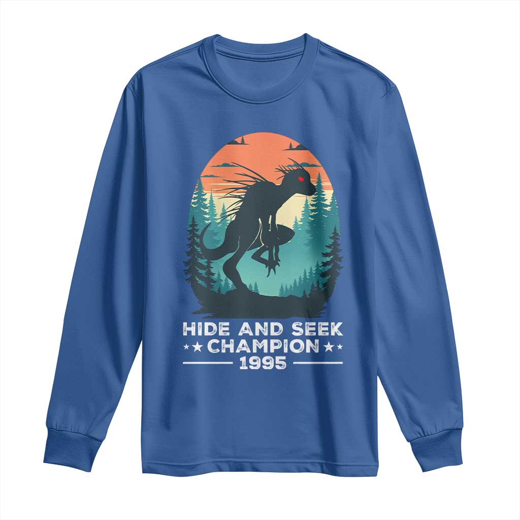 Chupacabra Long Sleeve Shirt Gothic Humor Hide And Seek Champion Gift TS12 Royal Blue Print Your Wear