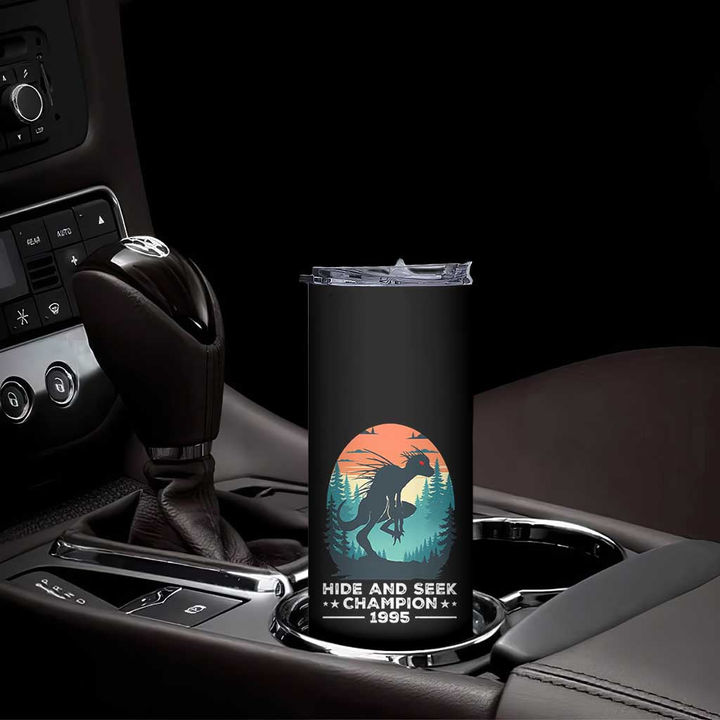 Chupacabra Skinny Tumbler Gothic Humor Hide And Seek Champion Gift TS12 Print Your Wear