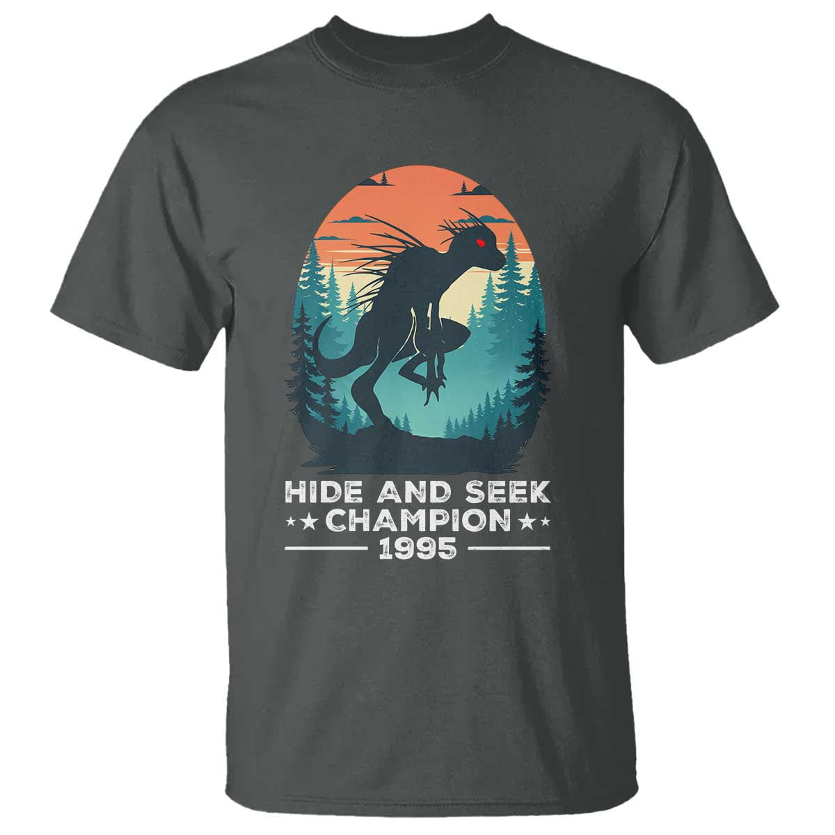 Chupacabra T Shirt Gothic Humor Hide And Seek Champion Gift TS12 Dark Heather Print Your Wear