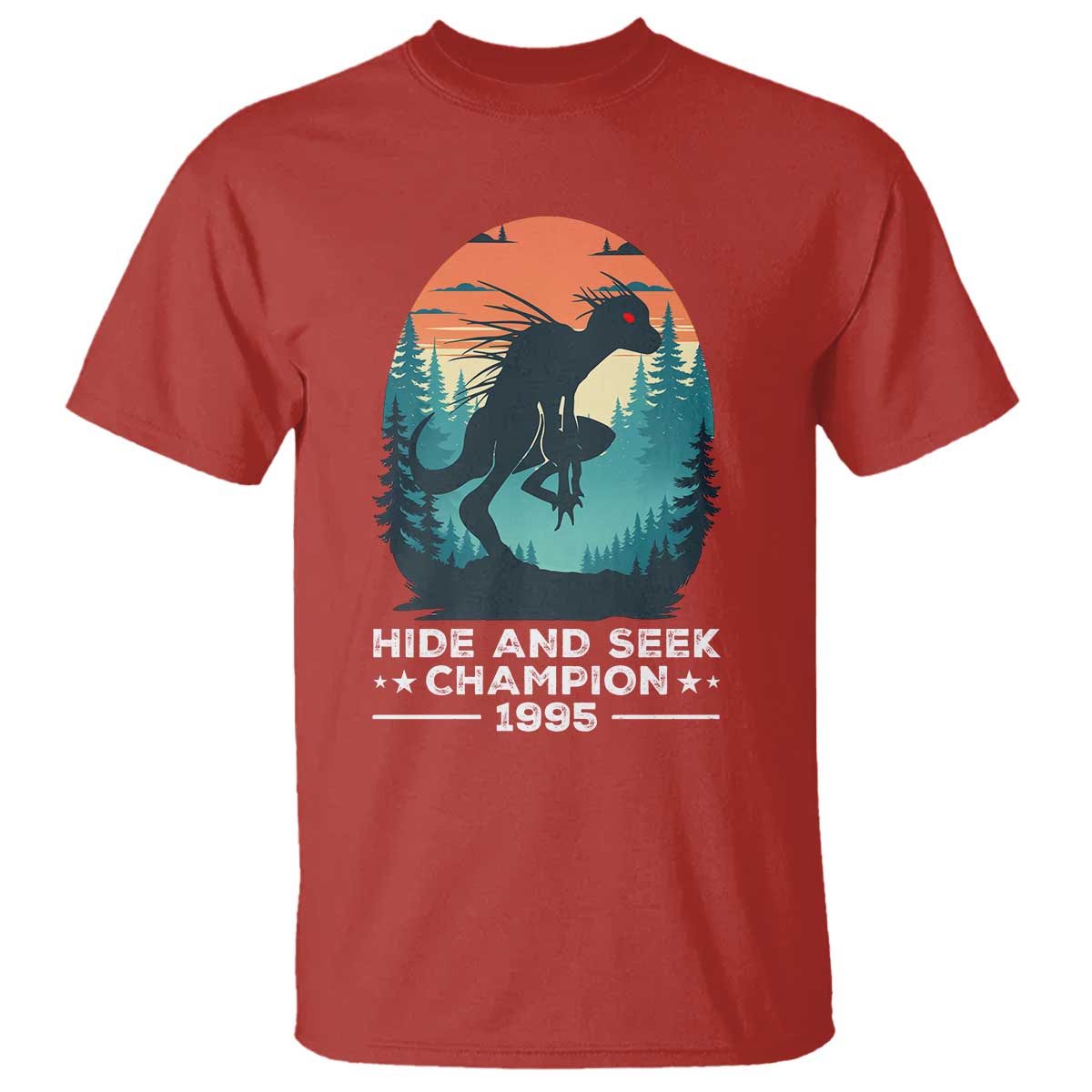 Chupacabra T Shirt Gothic Humor Hide And Seek Champion Gift TS12 Red Print Your Wear