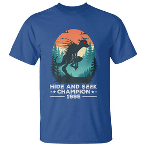 Chupacabra T Shirt Gothic Humor Hide And Seek Champion Gift TS12 Royal Blue Print Your Wear