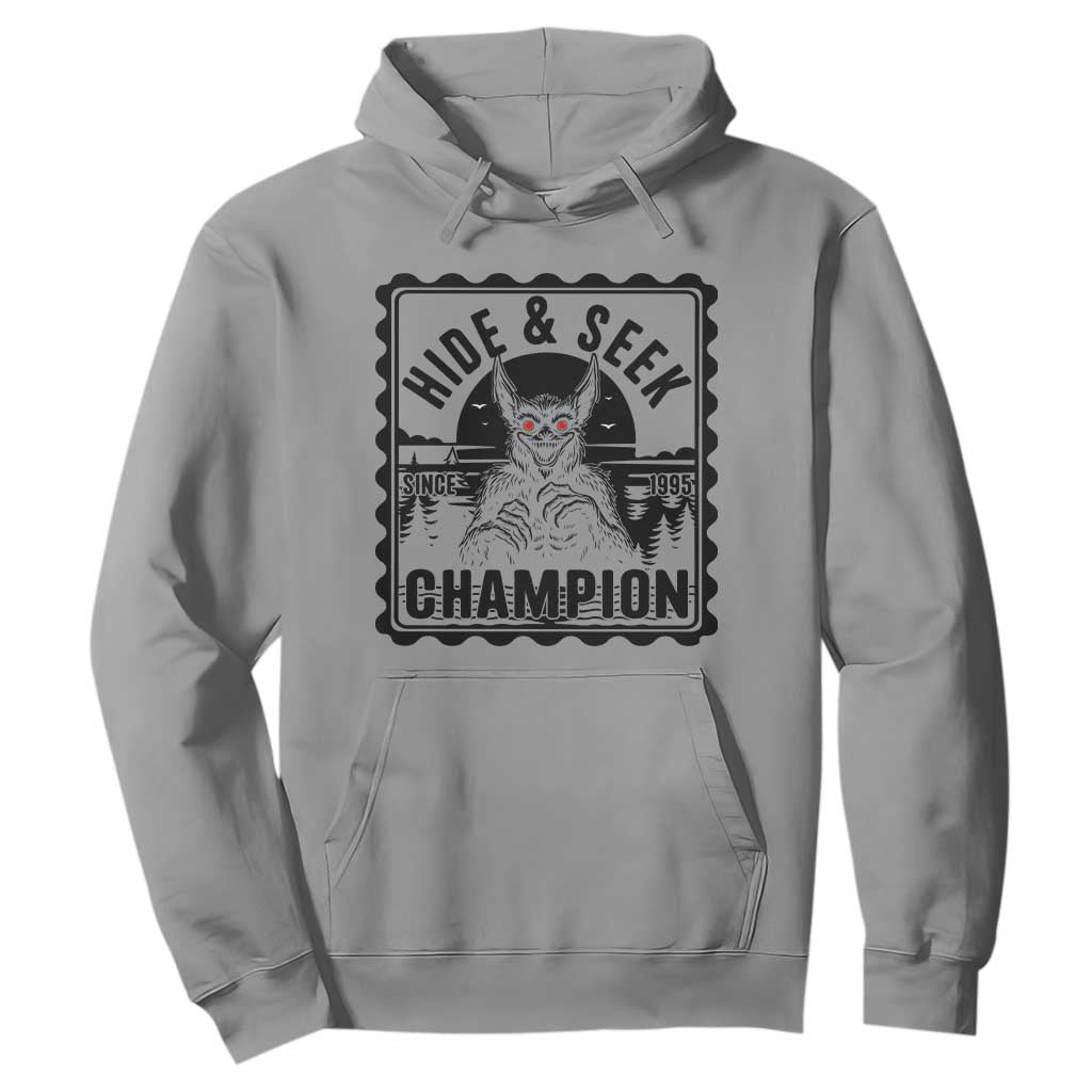 Chupacabra Hide And Seek Champion Since 1995 Hoodie Cryptid Gift TS12 Sport Gray Print Your Wear